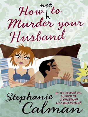 cover image of How Not to Murder Your Husband